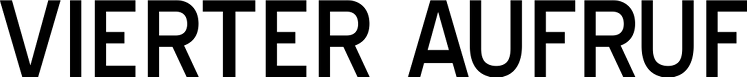 Vierter Aufruf